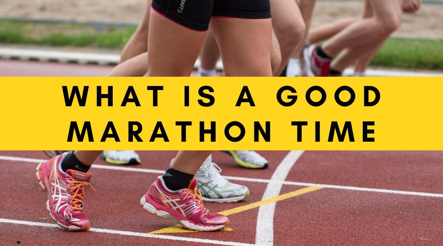 What Is A Good Marathon Time