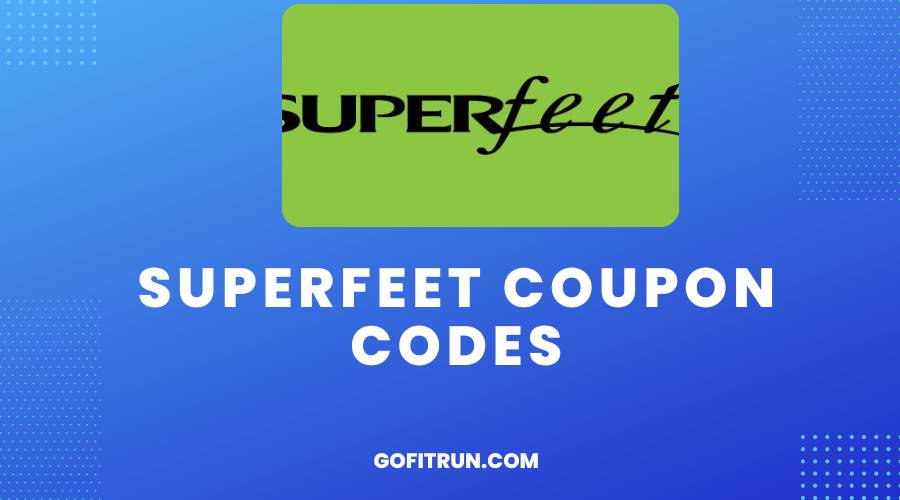 Superfeet Coupon Codes